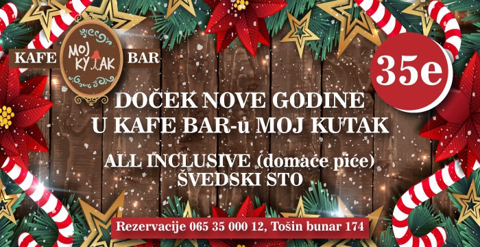 KAFE BAR MOJ KUTAK-DOČEK NOVE GODINE