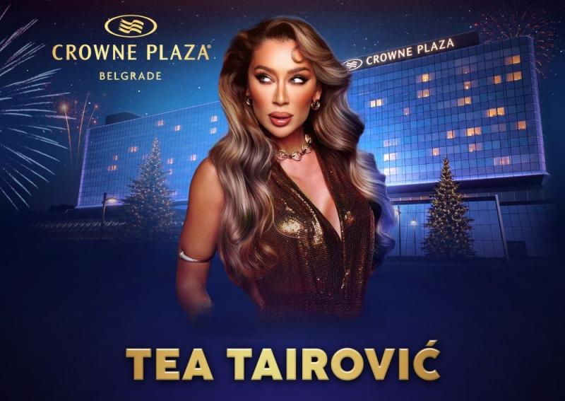 Tea Tairović Nova godina 2027 – Crowne Plaza Belgrade u ritmu najveće novogodišnje žurke