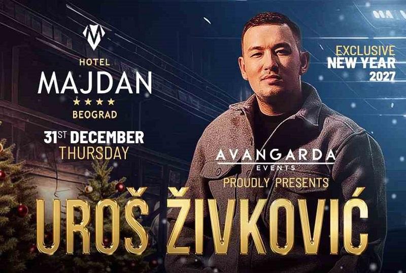 Uroš Živković Nova godina 2027 - Glamurozan doček u hotelu Majdan