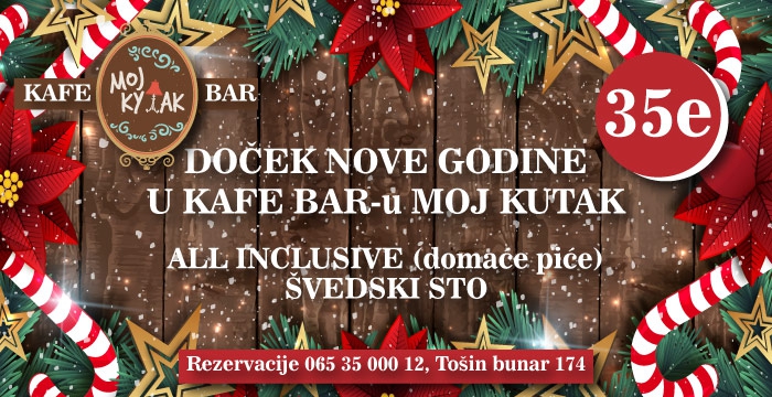 Arhiva:  Kafe bar Moj kutak Doček 2017