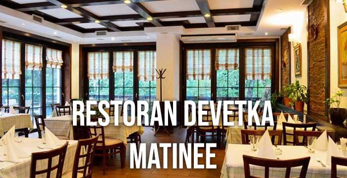 Restoran Devetka Matinee Nova godina