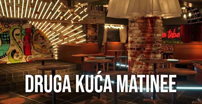 Druga kuca Matinee Nova godina