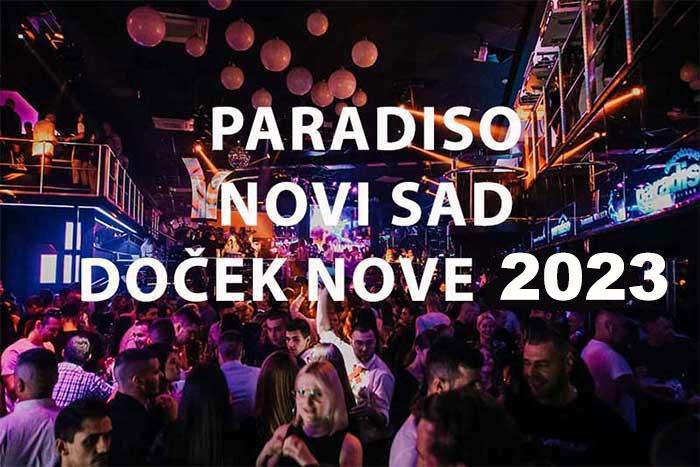 Diskoteka Paradiso Nova Godina Novi Sad