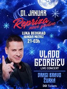 Koncert Vlada Georgieva i Dragi Bravo žurka - repriza dočeka Nove godine